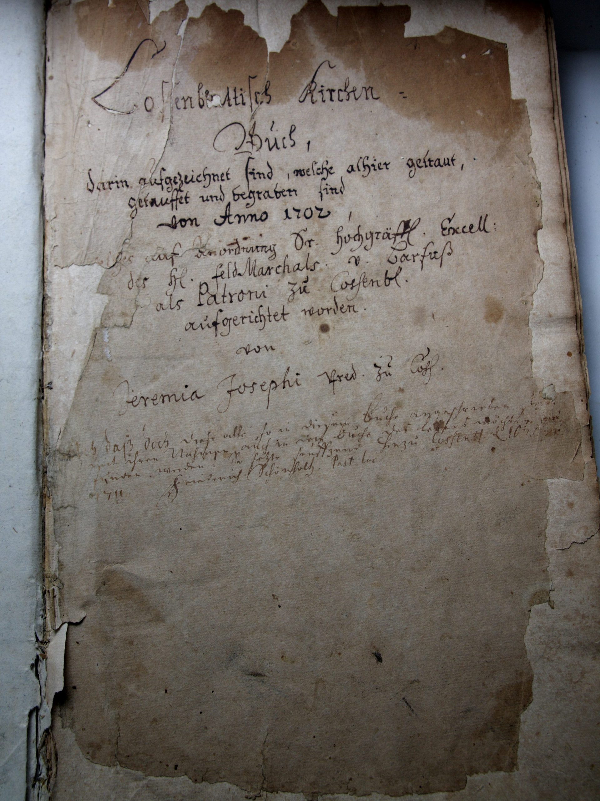 Early eighteenth-century church records explicitly identify Johann (Hans) Albrecht von Barfuß as the patron of the Church of Kossenblatt.
